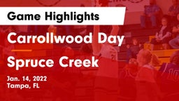 Carrollwood Day  vs Spruce Creek  Game Highlights - Jan. 14, 2022