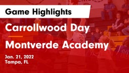 Carrollwood Day  vs Montverde Academy Game Highlights - Jan. 21, 2022