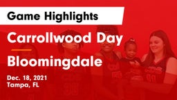 Carrollwood Day  vs Bloomingdale  Game Highlights - Dec. 18, 2021