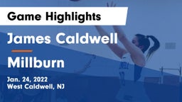James Caldwell  vs Millburn  Game Highlights - Jan. 24, 2022