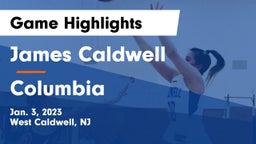 James Caldwell  vs Columbia  Game Highlights - Jan. 3, 2023