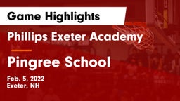 Phillips Exeter Academy  vs Pingree School Game Highlights - Feb. 5, 2022