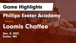 Phillips Exeter Academy vs Loomis Chaffee Game Highlights - Dec. 8, 2023