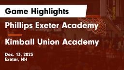 Phillips Exeter Academy vs Kimball Union Academy Game Highlights - Dec. 13, 2023