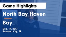 North Bay Haven  vs Bay  Game Highlights - Dec. 19, 2017
