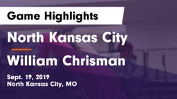 North Kansas City  vs William Chrisman  Game Highlights - Sept. 19, 2019