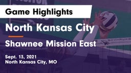 North Kansas City  vs Shawnee Mission East  Game Highlights - Sept. 13, 2021