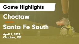 Choctaw  vs Santa Fe South  Game Highlights - April 2, 2024