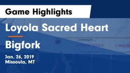 Loyola Sacred Heart  vs Bigfork  Game Highlights - Jan. 26, 2019