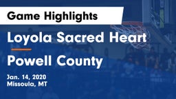 Loyola Sacred Heart  vs Powell County  Game Highlights - Jan. 14, 2020