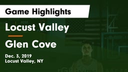 Locust Valley  vs Glen Cove  Game Highlights - Dec. 3, 2019