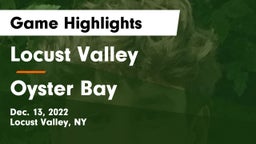 Locust Valley  vs Oyster Bay  Game Highlights - Dec. 13, 2022