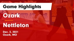 Ozark  vs Nettleton  Game Highlights - Dec. 3, 2021