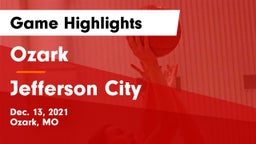 Ozark  vs Jefferson City  Game Highlights - Dec. 13, 2021