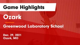 Ozark  vs Greenwood Laboratory School  Game Highlights - Dec. 29, 2021