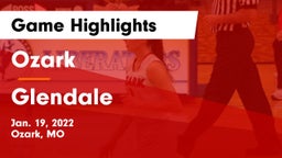 Ozark  vs Glendale  Game Highlights - Jan. 19, 2022