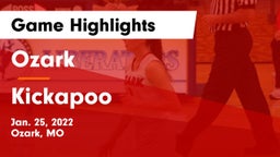 Ozark  vs Kickapoo  Game Highlights - Jan. 25, 2022