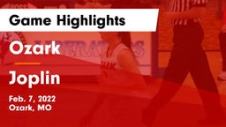 Ozark  vs Joplin  Game Highlights - Feb. 7, 2022