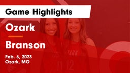 Ozark  vs Branson  Game Highlights - Feb. 6, 2023