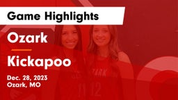 Ozark  vs Kickapoo  Game Highlights - Dec. 28, 2023