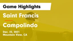 Saint Francis  vs Campolindo  Game Highlights - Dec. 22, 2021