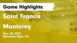 Saint Francis  vs Monterey  Game Highlights - Dec. 28, 2022