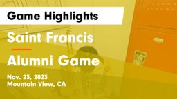 Saint Francis  vs Alumni Game Game Highlights - Nov. 23, 2023