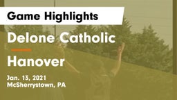 Delone Catholic  vs Hanover  Game Highlights - Jan. 13, 2021