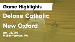 Delone Catholic  vs New Oxford  Game Highlights - Jan. 23, 2021