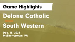 Delone Catholic  vs South Western  Game Highlights - Dec. 15, 2021