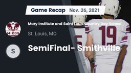 Recap: Mary Institute and Saint Louis Country Day School vs. SemiFinal- Smithville 2021