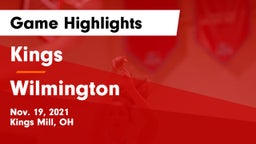 Kings  vs Wilmington  Game Highlights - Nov. 19, 2021