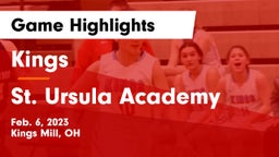 Kings  vs St. Ursula Academy  Game Highlights - Feb. 6, 2023