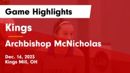Kings  vs Archbishop McNicholas  Game Highlights - Dec. 16, 2023