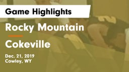 Rocky Mountain  vs Cokeville Game Highlights - Dec. 21, 2019