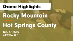 Rocky Mountain  vs Hot Springs County  Game Highlights - Jan. 17, 2020