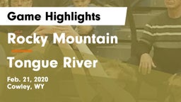 Rocky Mountain  vs Tongue River  Game Highlights - Feb. 21, 2020
