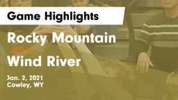 Rocky Mountain  vs Wind River  Game Highlights - Jan. 2, 2021