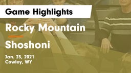 Rocky Mountain  vs Shoshoni Game Highlights - Jan. 23, 2021