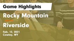 Rocky Mountain  vs Riverside  Game Highlights - Feb. 12, 2021
