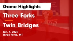 Three Forks  vs Twin Bridges Game Highlights - Jan. 4, 2024