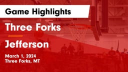 Three Forks  vs Jefferson Game Highlights - March 1, 2024