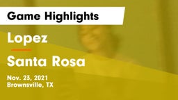Lopez  vs Santa Rosa  Game Highlights - Nov. 23, 2021