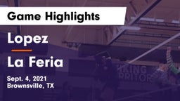 Lopez  vs La Feria  Game Highlights - Sept. 4, 2021