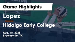 Lopez  vs Hidalgo Early College  Game Highlights - Aug. 18, 2023