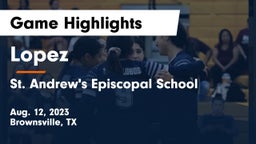 Lopez  vs St. Andrew's Episcopal School Game Highlights - Aug. 12, 2023