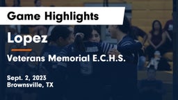 Lopez  vs Veterans Memorial E.C.H.S. Game Highlights - Sept. 2, 2023