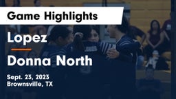 Lopez  vs Donna North  Game Highlights - Sept. 23, 2023