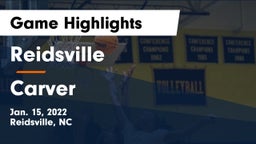 Reidsville  vs Carver  Game Highlights - Jan. 15, 2022