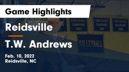 Reidsville  vs T.W. Andrews  Game Highlights - Feb. 10, 2022